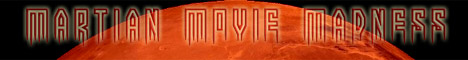 Martian Movie Madness Banner